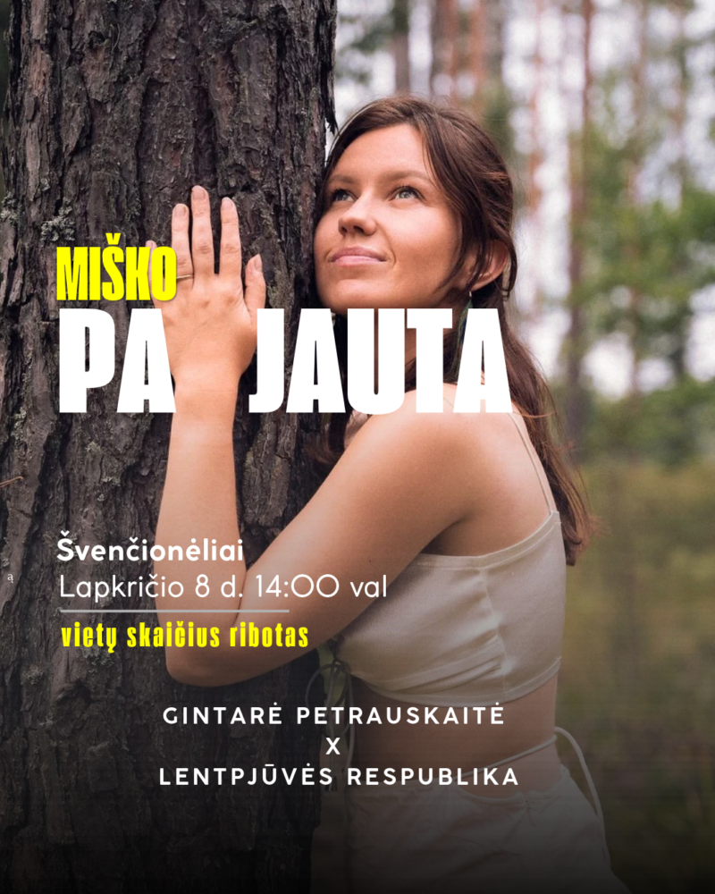 2026.11.08 Miško Pajauta - Švenčionėliai